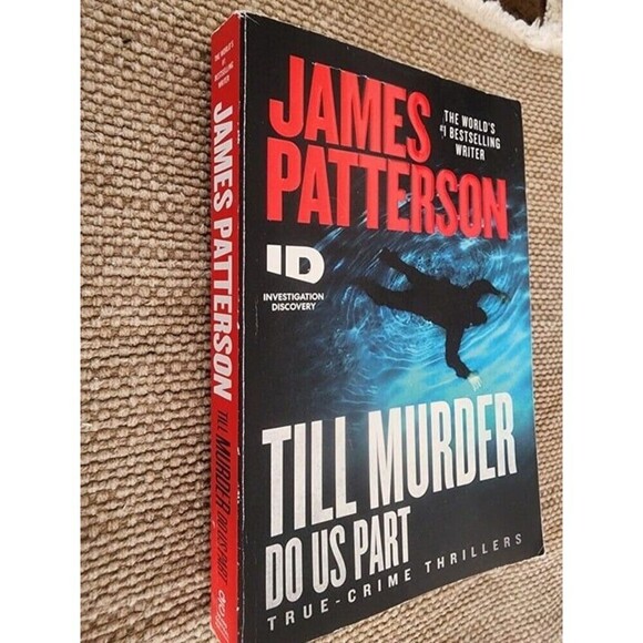 James Patterson's Investigation Discovery: Till Murder Do Us Part #6 - Picture 3 of 5